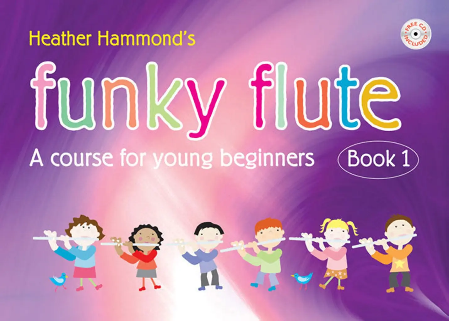 Cover: 9790570247271 | Funky Flute Book 1 Student Copy | Heather Hammond | Buch + CD