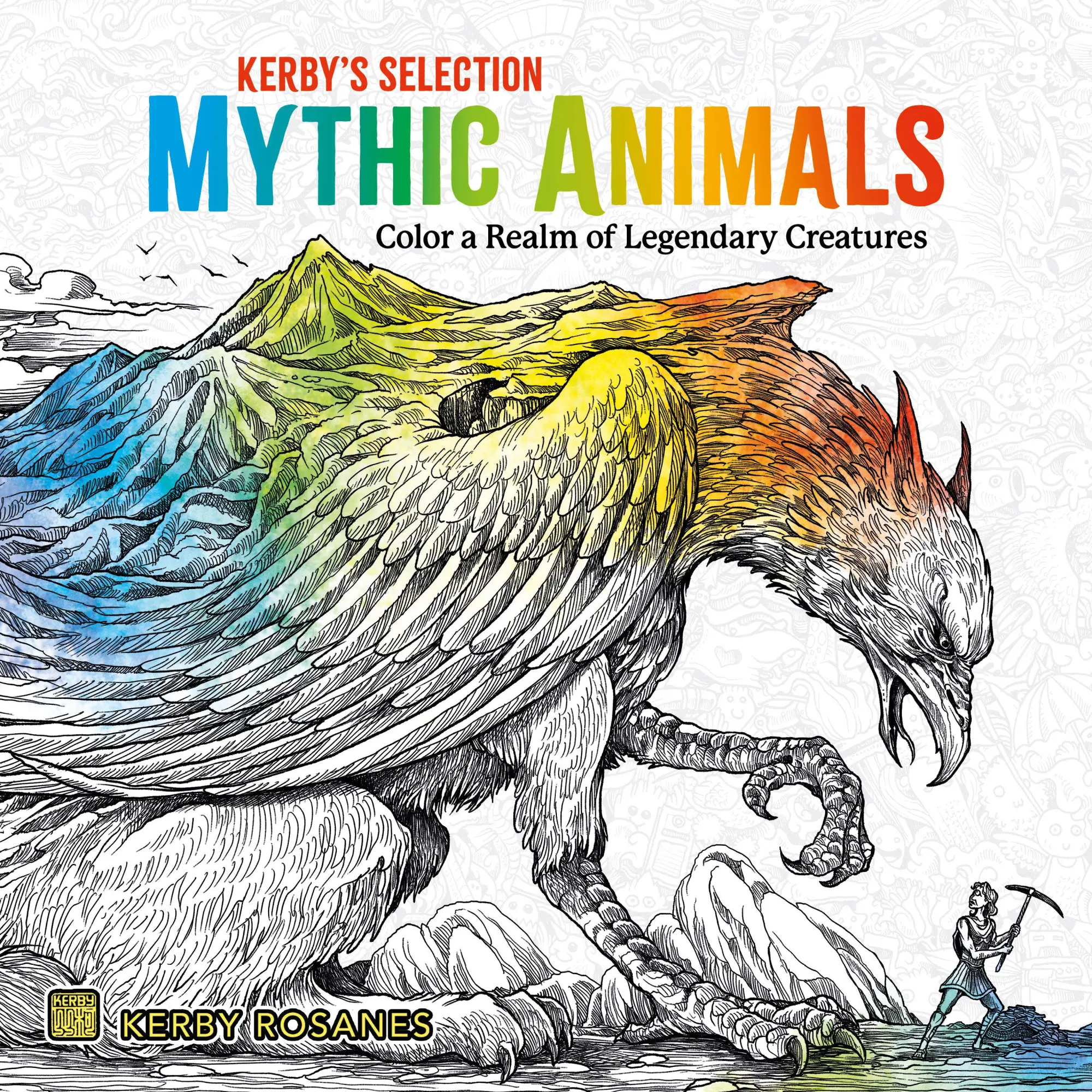 Cover: 9798217177271 | Mythic Animals | Color a Realm of Legendary Creatures | Kerby Rosanes