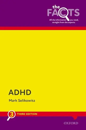 Cover: 9780198867371 | ADHD: The Facts | Mark Selikowitz | Taschenbuch | Englisch | 2021