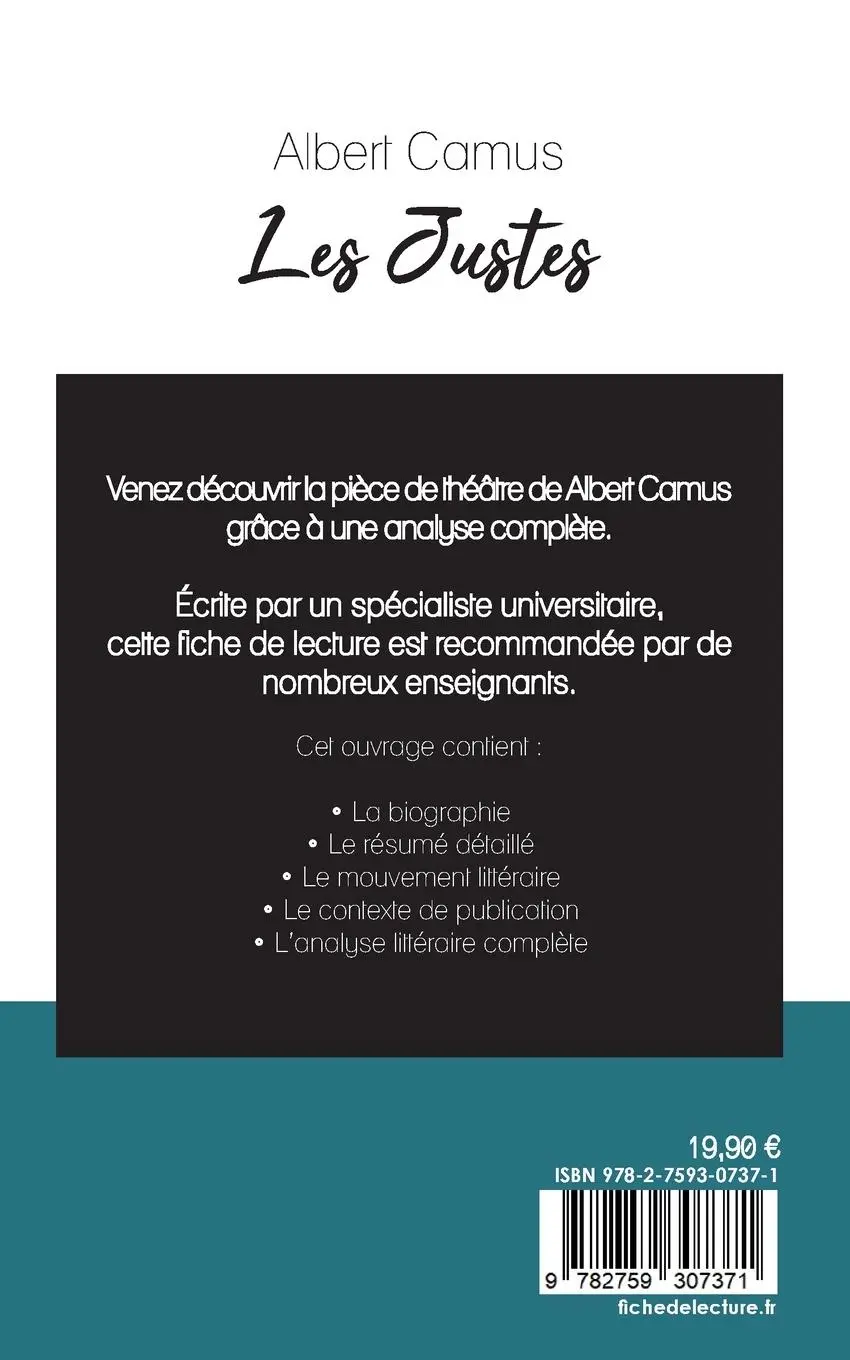 Rückseite: 9782759307371 | Les Justes de Camus (fiche de lecture et analyse complète de l'oeuvre)