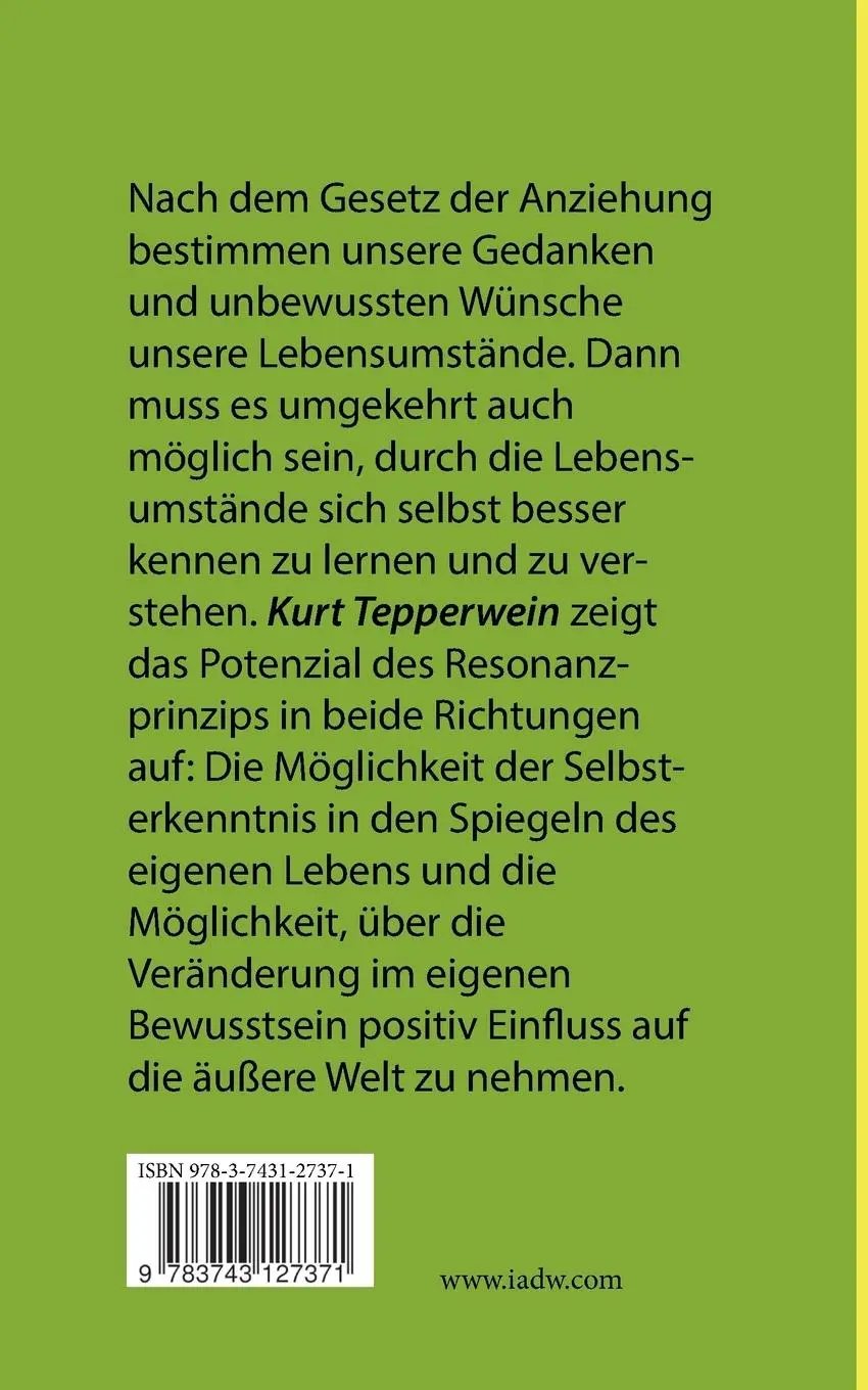 Rückseite: 9783743127371 | Was wünscht du dir vom Leben? | Kurt Tepperwein | Taschenbuch | 324 S.