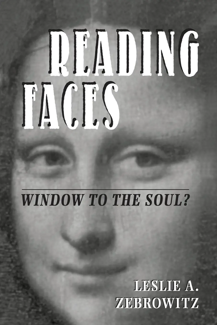 Cover: 9780813327471 | Reading Faces | Window To The Soul? | Leslie Zebrowitz | Taschenbuch