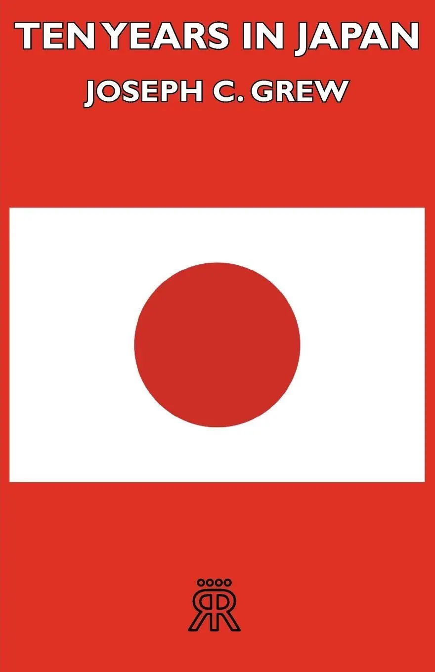 Cover: 9781406717471 | Ten Years in Japan | Joseph C. Grew | Taschenbuch | Englisch | 2006