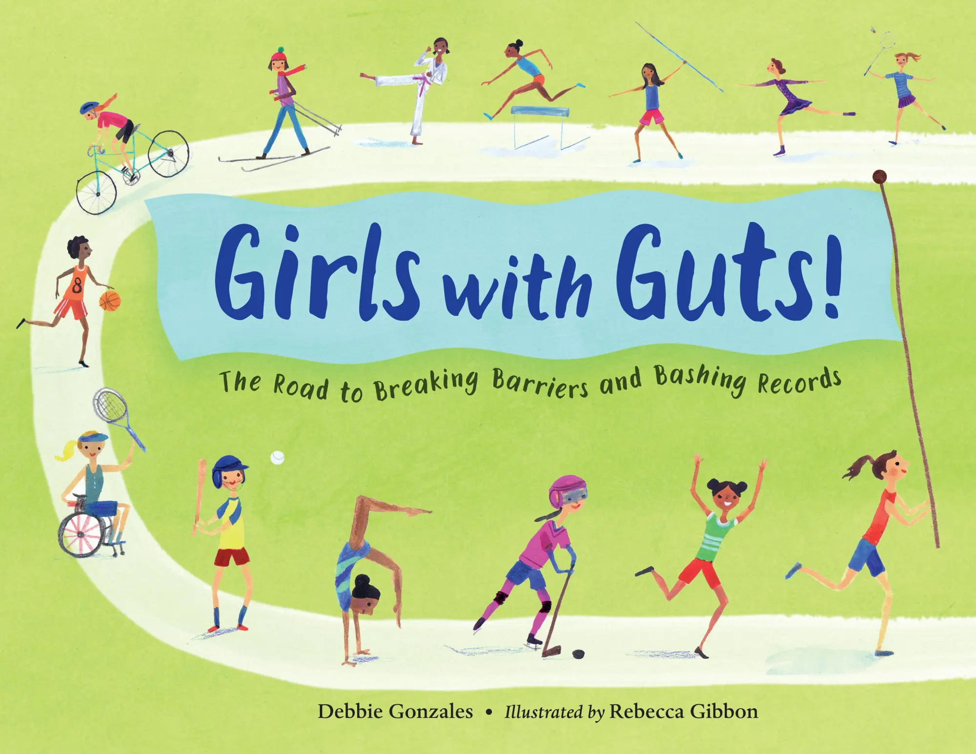 Cover: 9781580897471 | Girls with Guts! | The Road to Breaking Barriers and Bashing Records