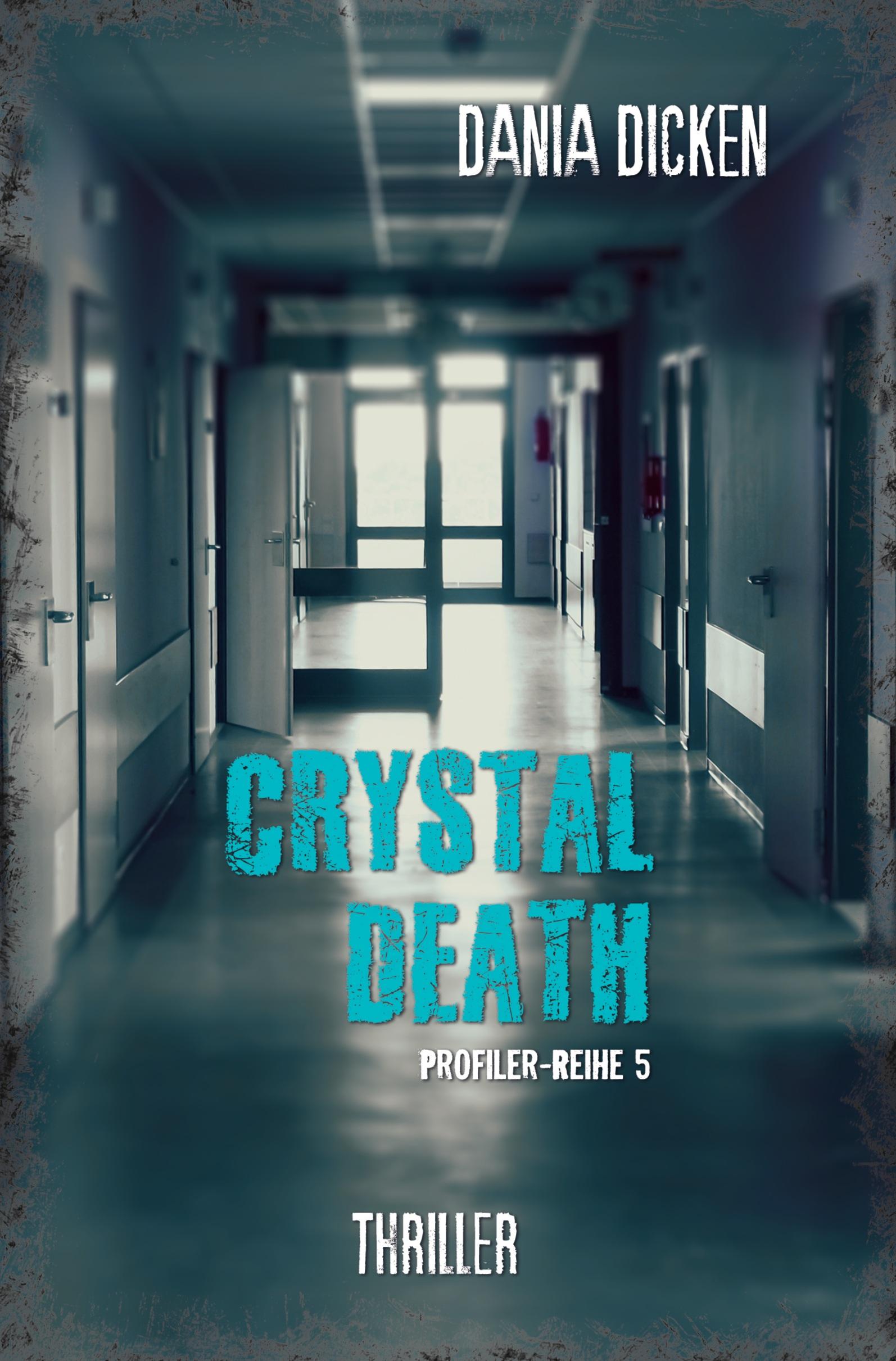 Cover: 9783757907471 | Crystal Death | Dania Dicken | Taschenbuch | 280 S. | Deutsch | 2023