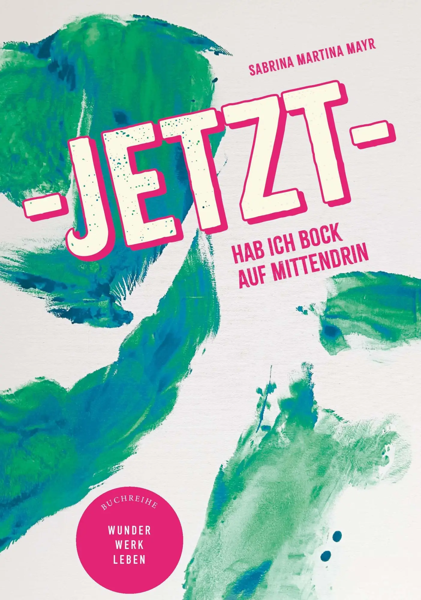Jetzt hab ich Bock auf Mittendrin!