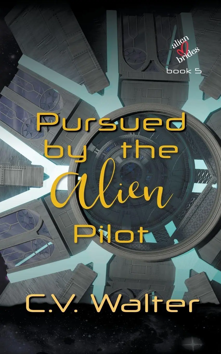 Cover: 9798224537471 | Pursued by the Alien Pilot | C. V. Walter | Taschenbuch | Englisch