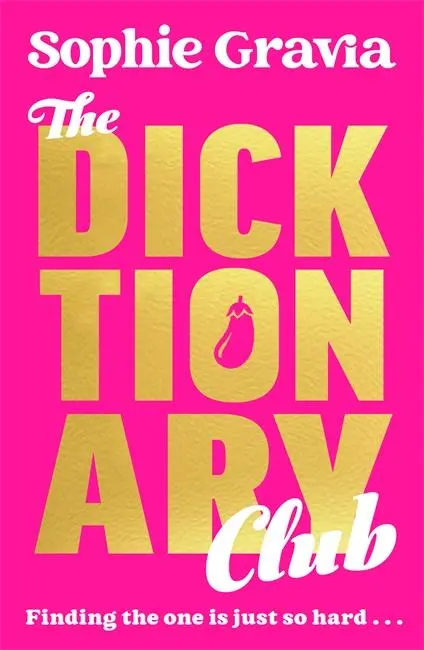 Cover: 9781785127571 | The Dicktionary Club | Sophie Gravia | Taschenbuch | 384 S. | Englisch