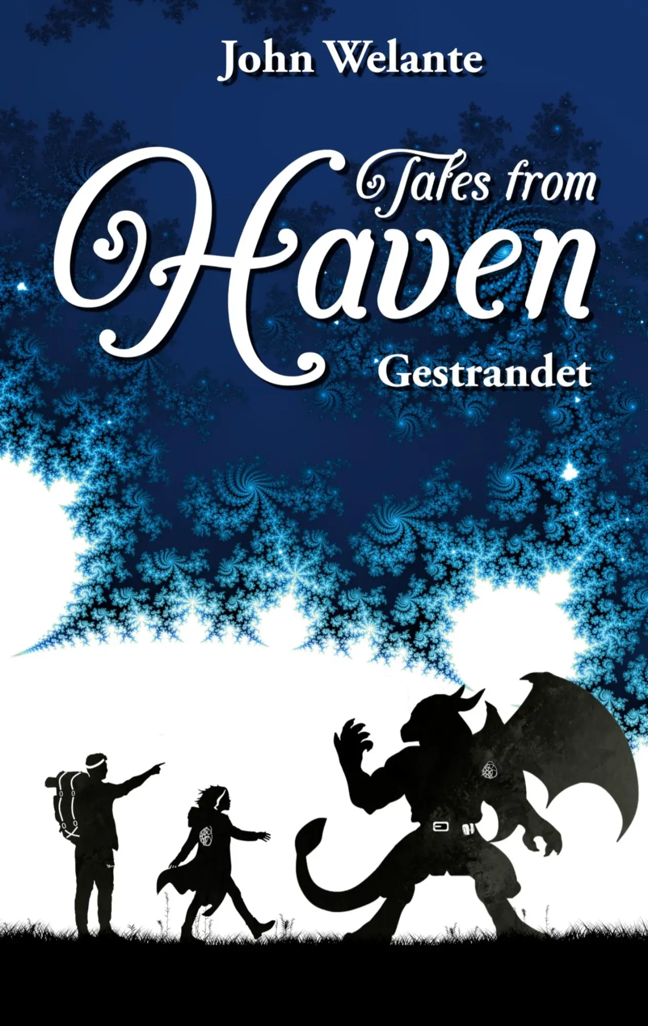 Cover: 9783756837571 | Tales from Haven | Gestrandet Sonderedition | John Welante | Buch