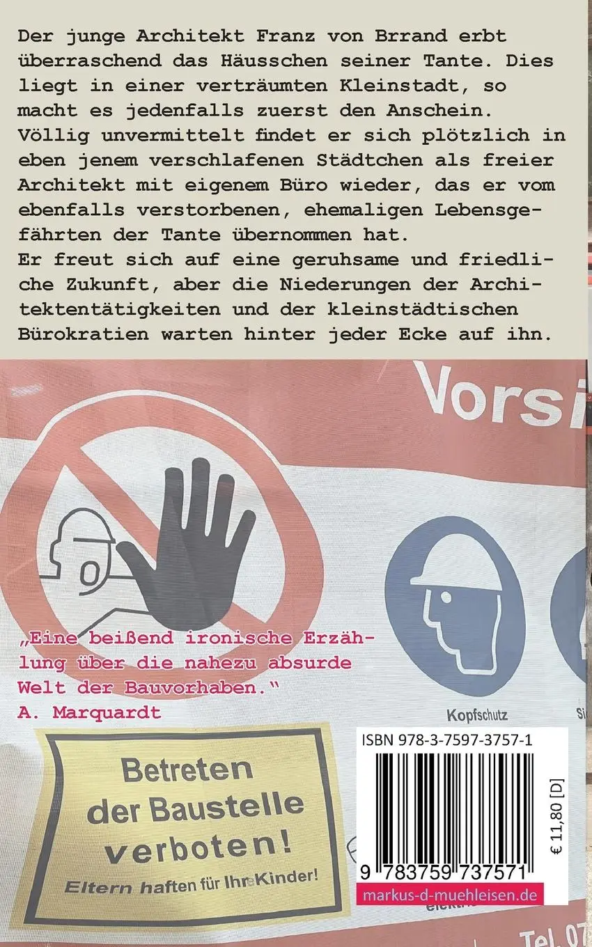 Rückseite: 9783759737571 | Bauvoranfrage | Die Leiden des jungen Architekten B. | Mühleisen