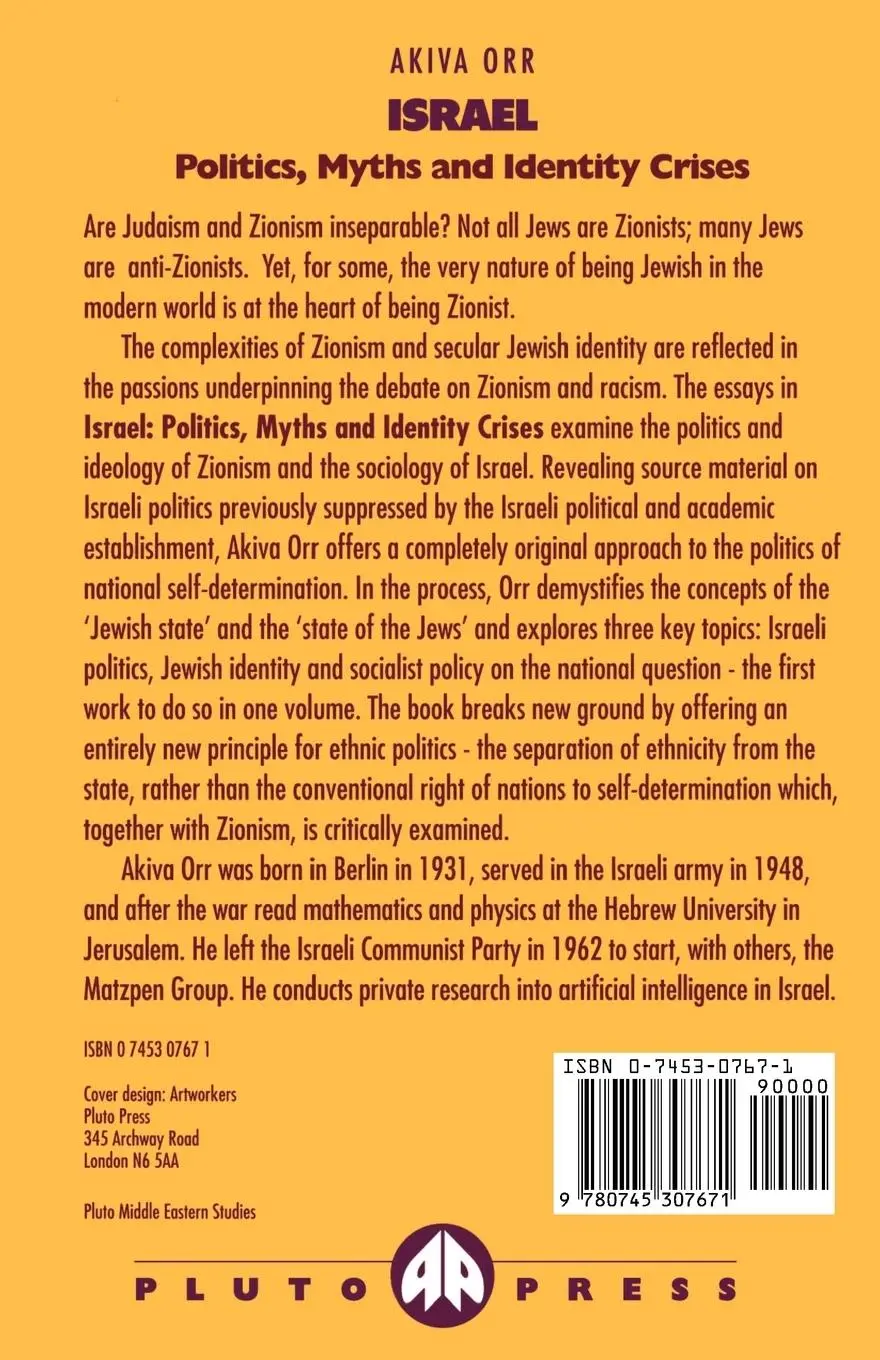 Rückseite: 9780745307671 | Israel | Politics, Myths and Identity Crisis | Akiva Orr | Taschenbuch