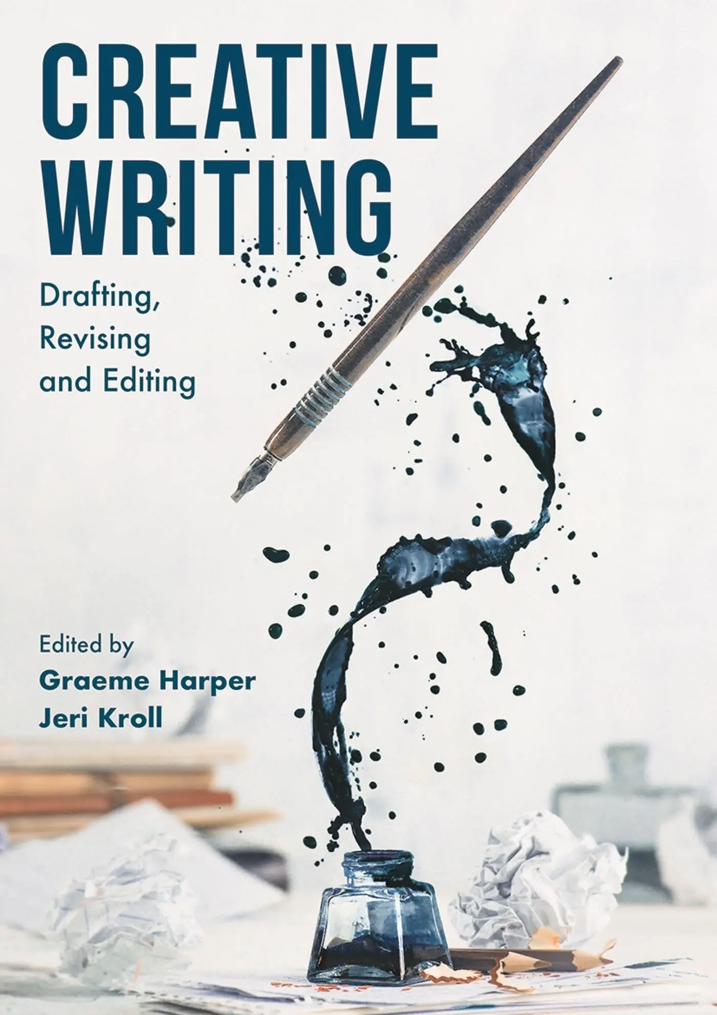 Cover: 9781352007671 | Creative Writing | Drafting, Revising and Editing | Graeme Harper