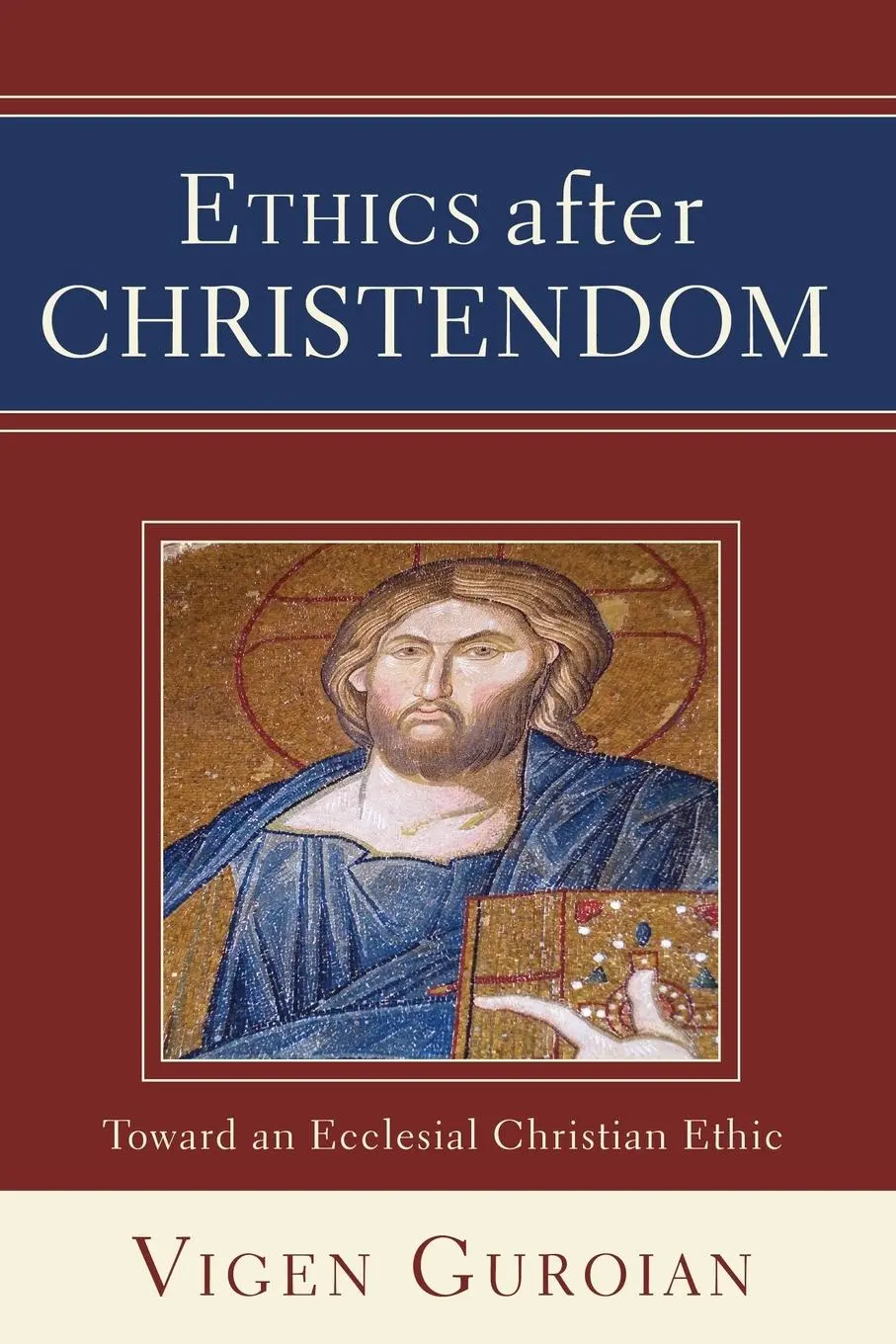 Cover: 9781592447671 | Ethics after Christendom | Vigen Guroian | Taschenbuch | Englisch