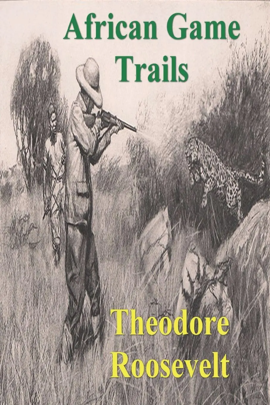 Cover: 9781773237671 | African Game Trails | Theodore Roosevelt | Taschenbuch | Englisch