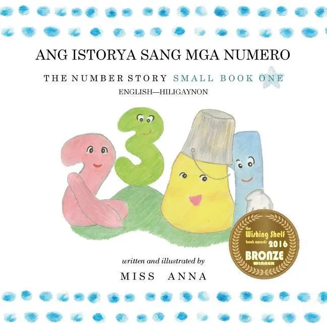 Cover: 9781945977671 | The Number Story 1 ANG ISTORYA SANG MGA NUMERO | Taschenbuch | 2018