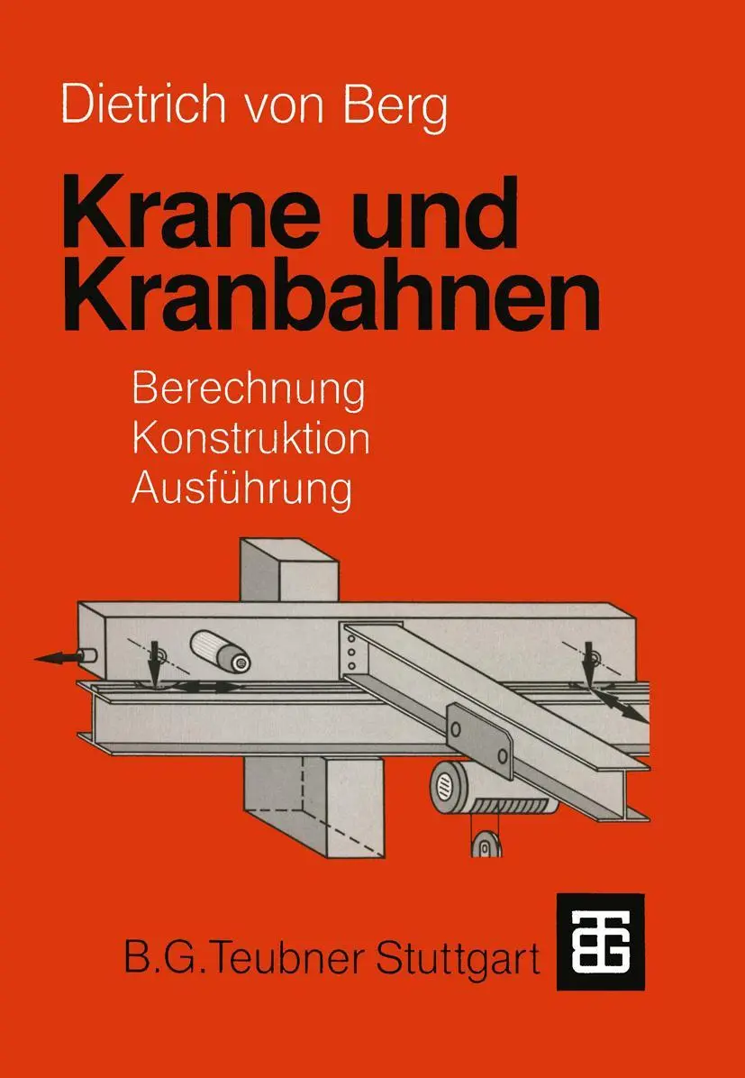 Cover: 9783322967671 | Krane und Kranbahnen | Berechnung, Konstruktion, Ausführung | Buch