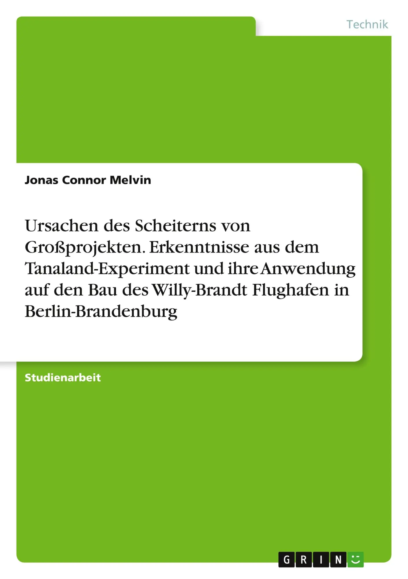 Cover: 9783346967671 | Ursachen des Scheiterns von Großprojekten. Erkenntnisse aus dem...