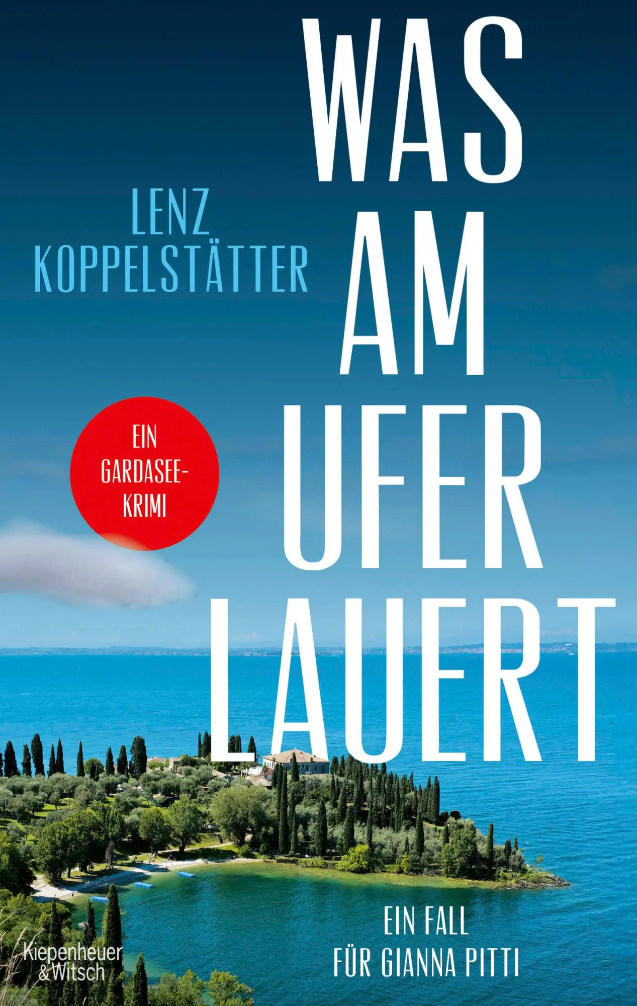 Cover: 9783462007671 | Was am Ufer lauert | Ein Fall für Gianna Pitti | Lenz Koppelstätter