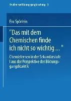 Cover: 9783810037671 | Das mit dem Chemischen finde ich nicht so wichtig... | Eva Spörlein