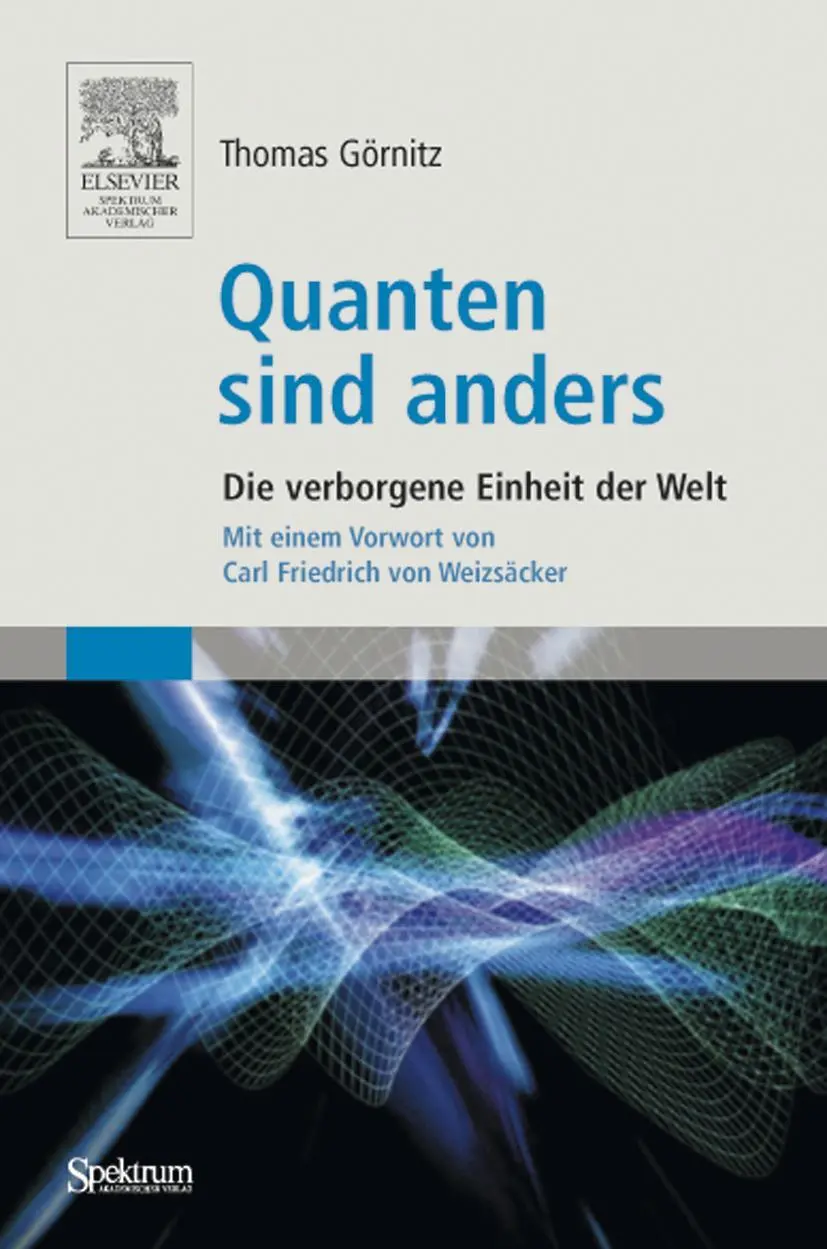 Cover: 9783827417671 | Quanten sind anders | Die verborgene Einheit der Welt | Thomas Görnitz