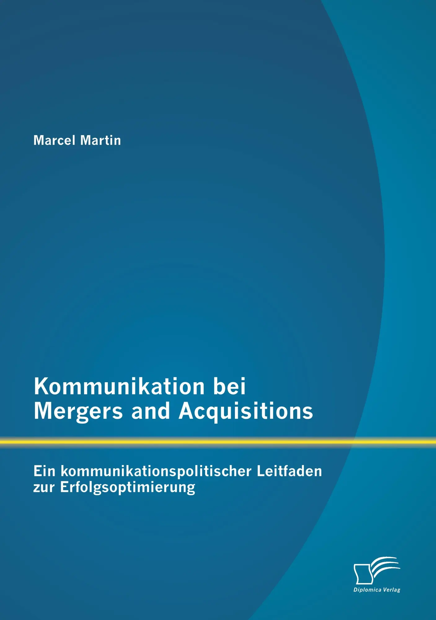 Cover: 9783842887671 | Kommunikation bei Mergers and Acquisitions: Ein...