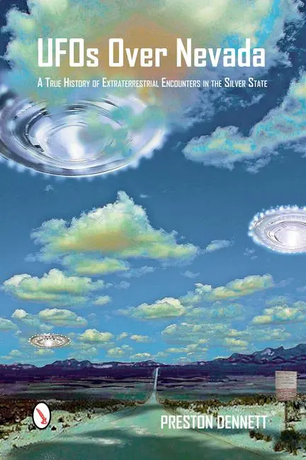 Cover: 9780764347771 | UFOs Over Nevada | Preston Dennett | Taschenbuch | Englisch | 2015