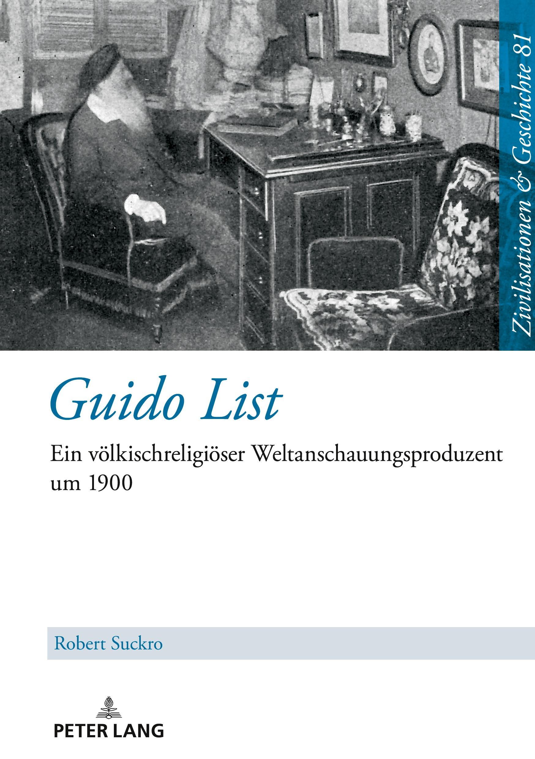 Cover: 9783631907771 | Guido List | Ein völkischreligiöser Weltanschauungsproduzent um 1900