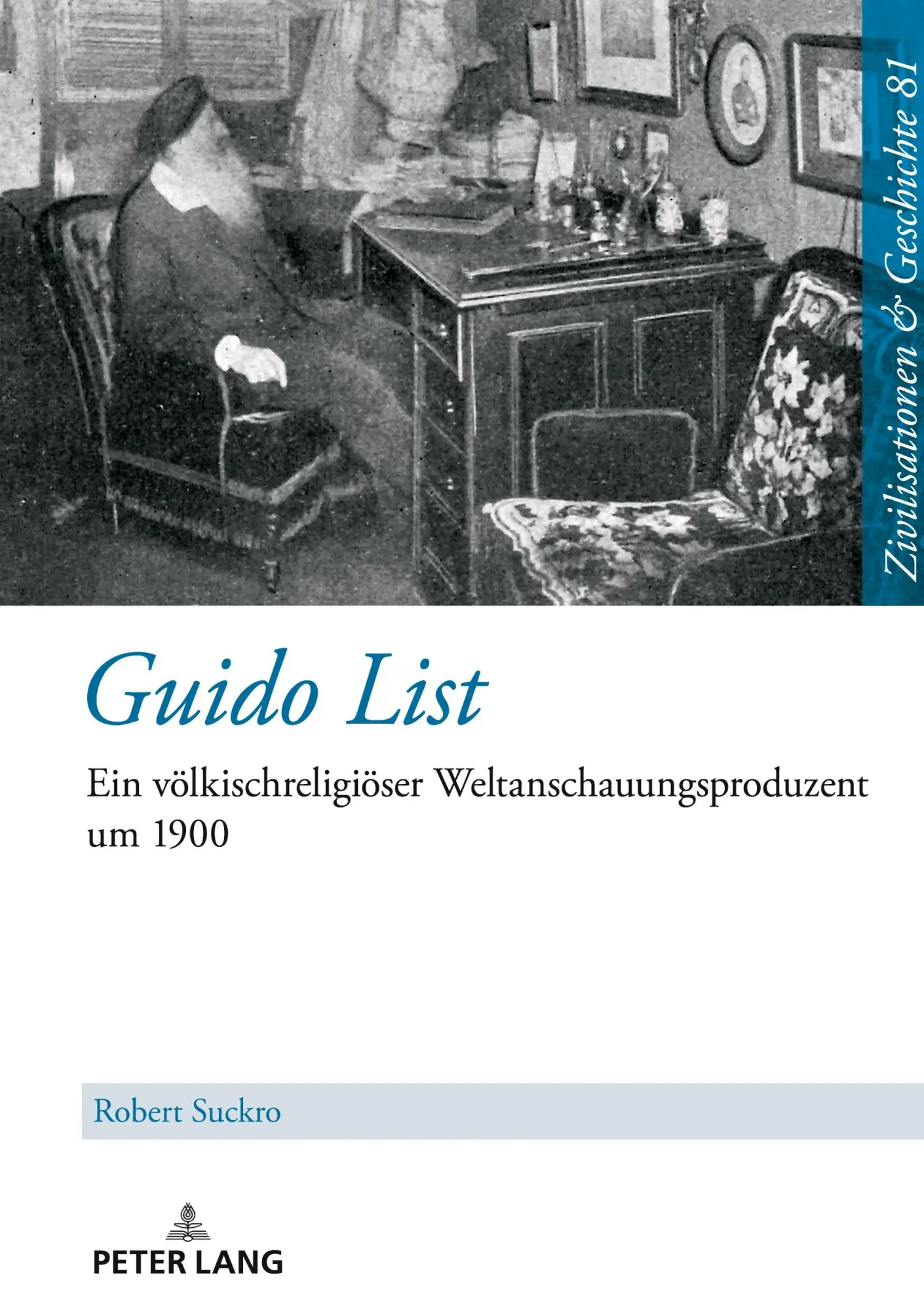 Cover: 9783631907771 | Guido List | Ein völkischreligiöser Weltanschauungsproduzent um 1900