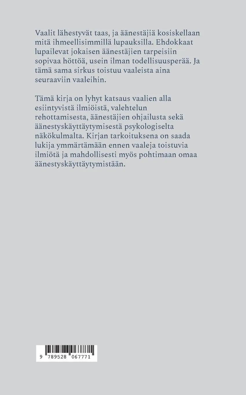 Rückseite: 9789528067771 | Vaalikarjaa | Miksi äänestämme idiootteja valtaan? | Saara Huhtasaari