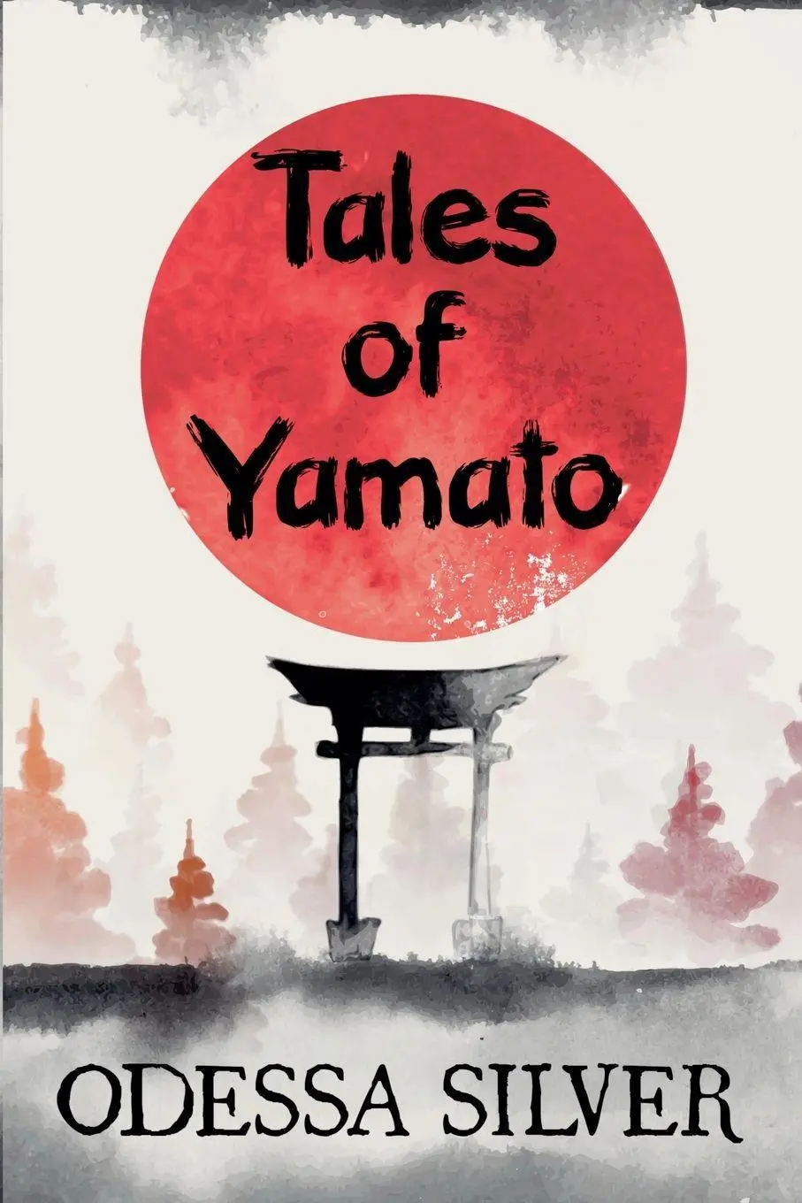 Cover: 9798230067771 | Tales of Yamato | Odessa Silver | Taschenbuch | Englisch | 2025