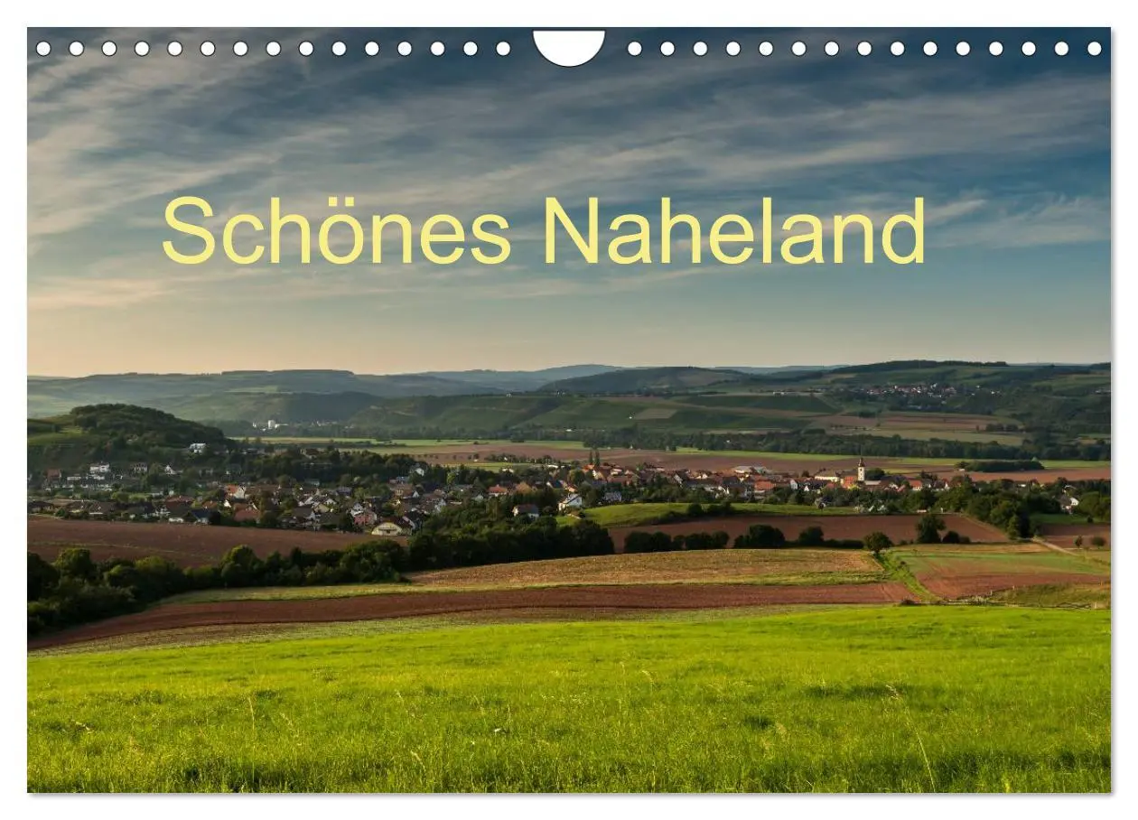 Cover: 9783435667871 | Schönes Naheland (Wandkalender 2025 DIN A4 quer), CALVENDO...