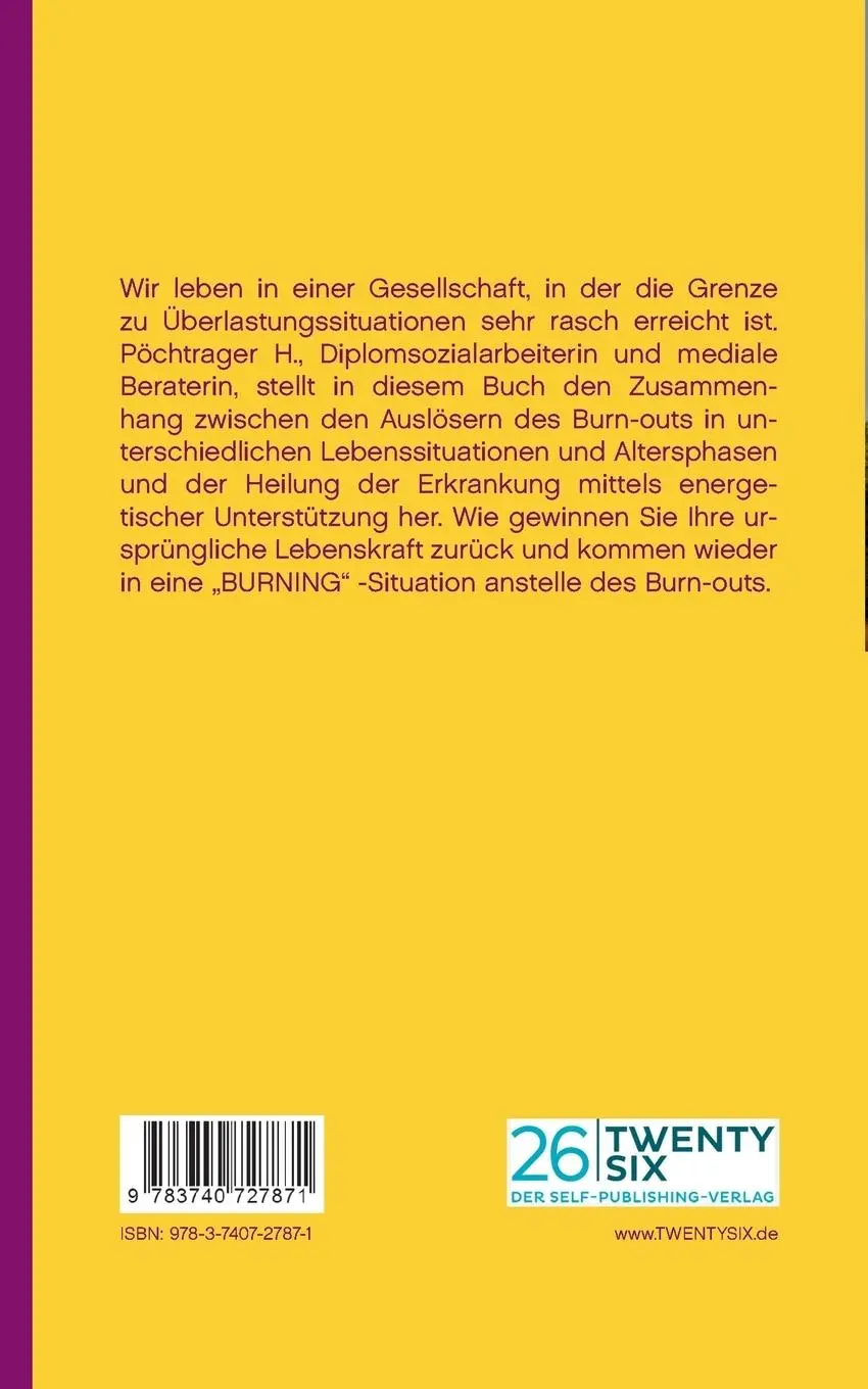 Rückseite: 9783740727871 | Burning | Wege aus dem Burn-out | H. Pöchtrager | Taschenbuch | 84 S.