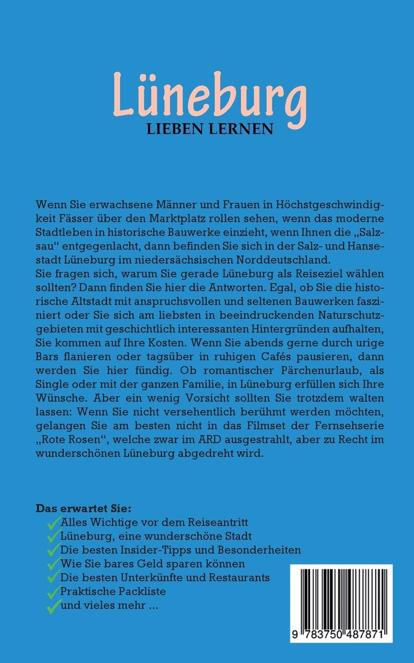 Rückseite: 9783750487871 | Lüneburg lieben lernen: Der perfekte Reiseführer für einen...