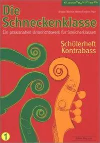 Cover: 9783905847871 | Die Schneckenklasse 1 | Brigitte Wanner-Herren_Evelyne Fisch | Buch
