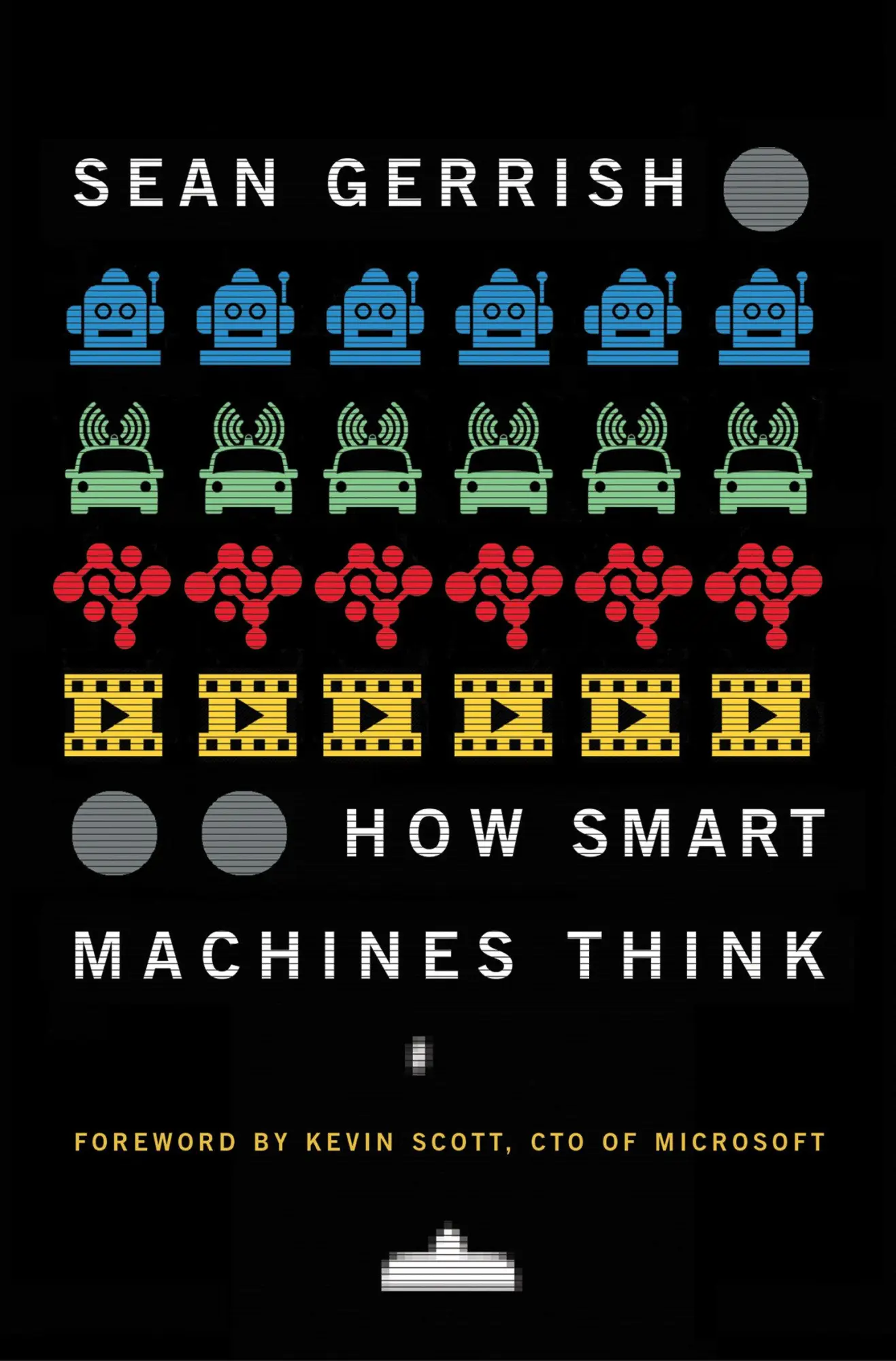 Cover: 9780262537971 | How Smart Machines Think | Sean Gerrish | Taschenbuch | Englisch