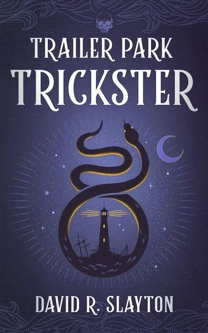 Cover: 9781094067971 | Trailer Park Trickster | David R Slayton | Taschenbuch | Englisch