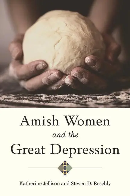 Cover: 9781421447971 | Amish Women and the Great Depression | Katherine Jellison (u. a.)