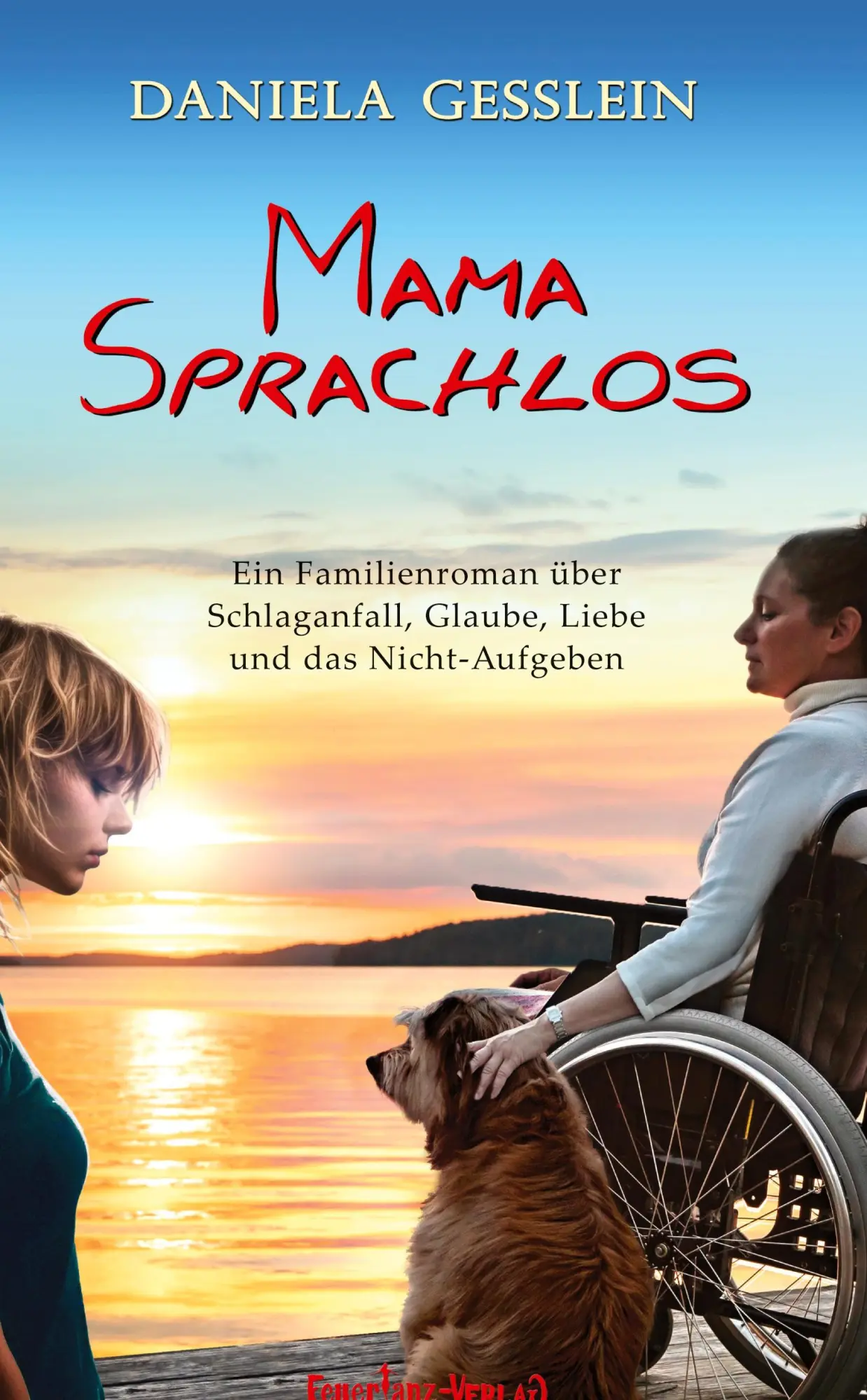 Cover: 9783384487971 | Mama Sprachlos | Daniea Gesslein | Buch | 360 S. | Deutsch | 2025
