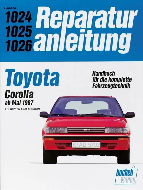 Cover: 9783716817971 | Toyota Corolla ab Mai 1987 | Taschenbuch | 209 S. | Deutsch | 2014