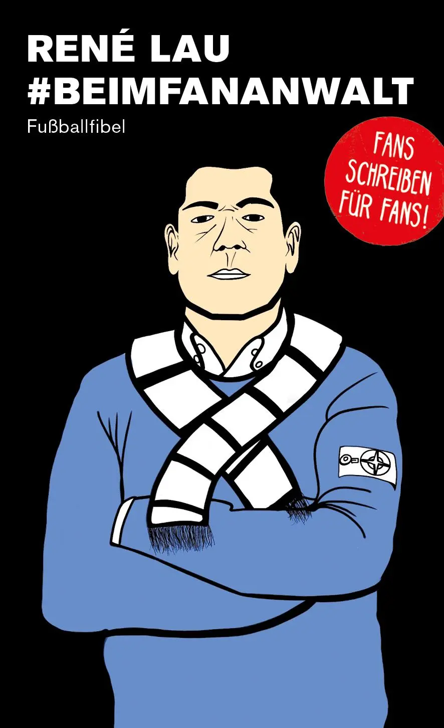 Cover: 9783730817971 | Beim Fananwalt | Fußballfibel | René Lau | Taschenbuch | 142 S. | 2022