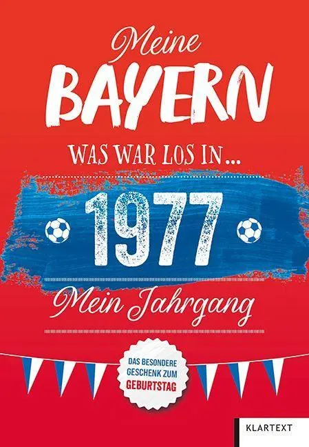Meine Bayern 1977 - Neuware