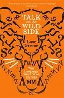 Cover: 9781781258071 | Talk on the Wild Side | Why Language Won't Do As It's Told | Greene