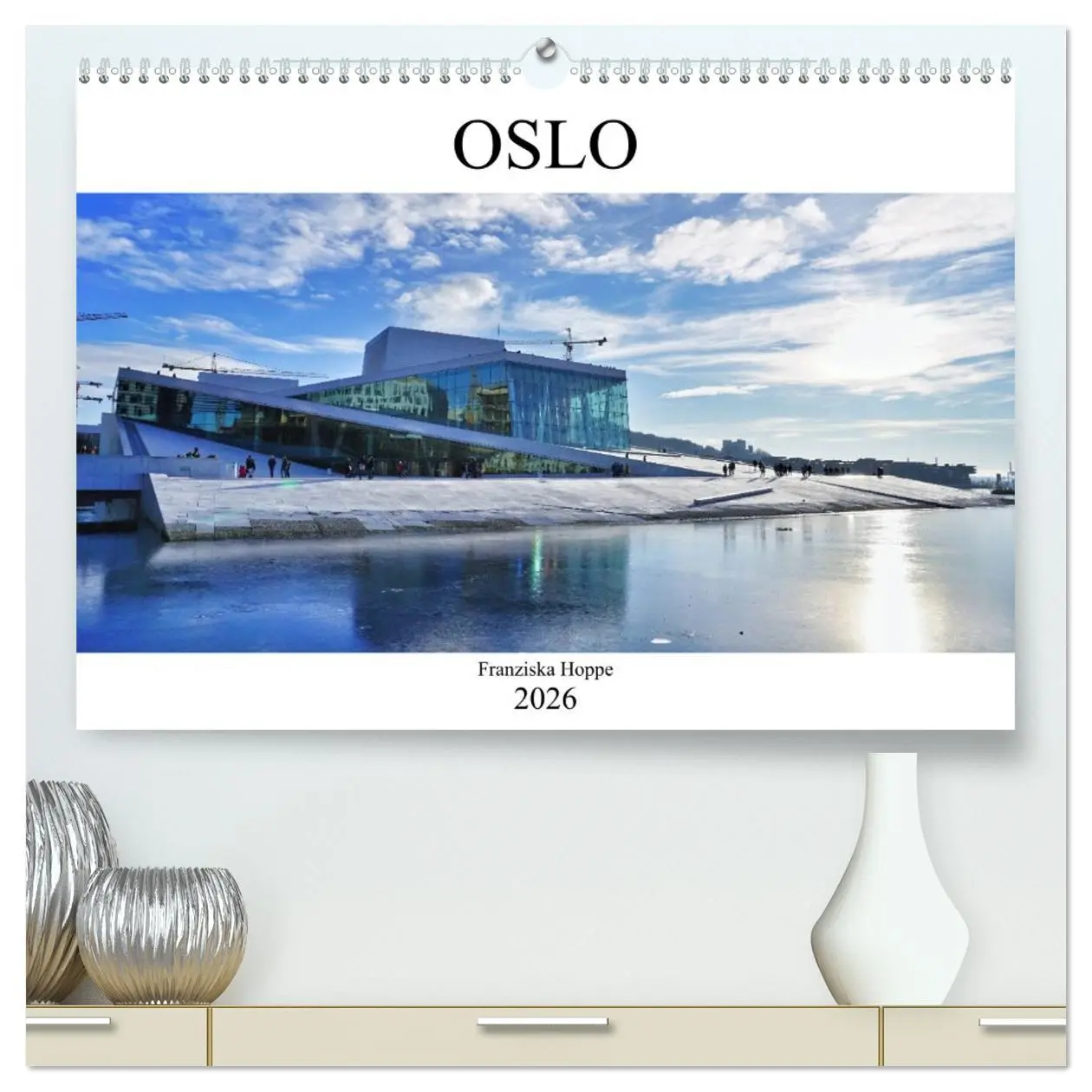 Cover: 9783457708071 | Oslo - Norwegen (hochwertiger Premium Wandkalender 2026 DIN A2...