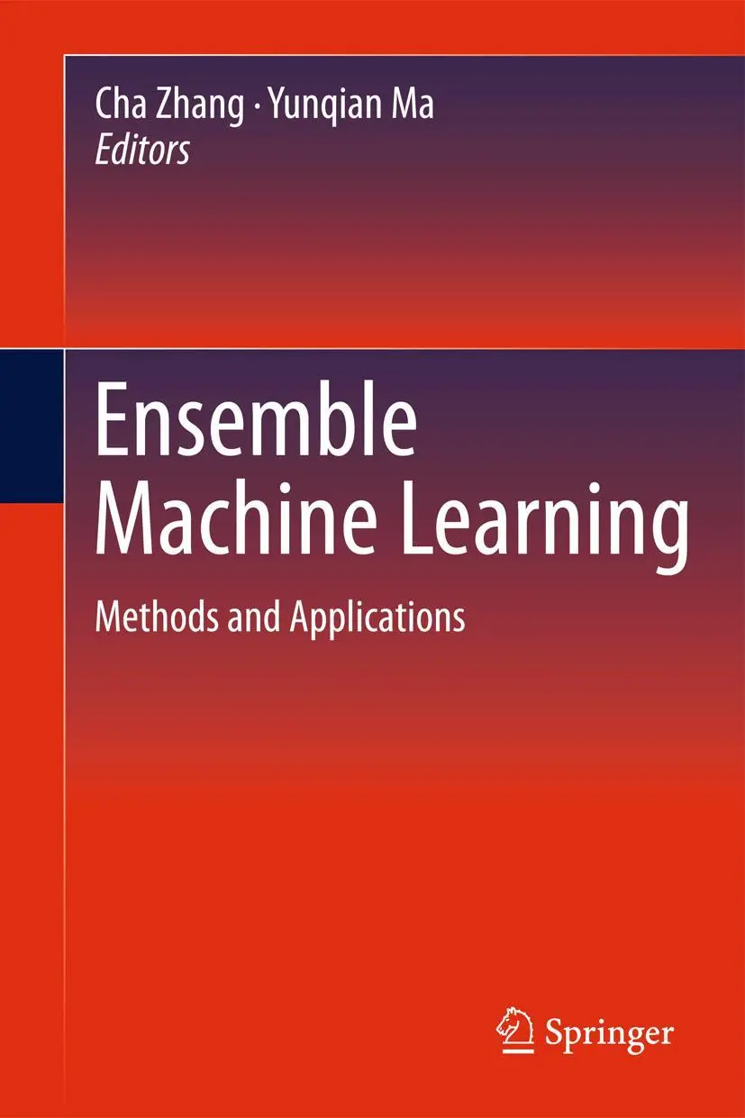 Cover: 9781489988171 | Ensemble Machine Learning | Methods and Applications | Ma (u. a.) Cover: 9781489988171 | Ensemble Machine Learning | Methods and Applications | Ma (u. a.)
