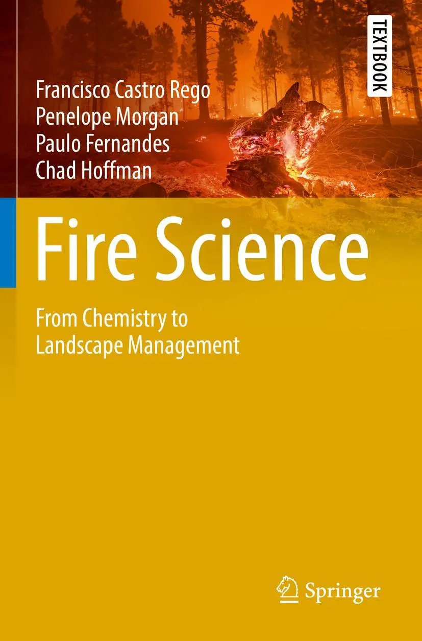 Cover: 9783030698171 | Fire Science | From Chemistry to Landscape Management | Rego (u. a.)
