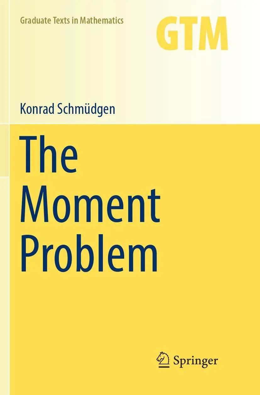 Cover: 9783319878171 | The Moment Problem | Konrad Schmüdgen | Taschenbuch | xxiii | Englisch