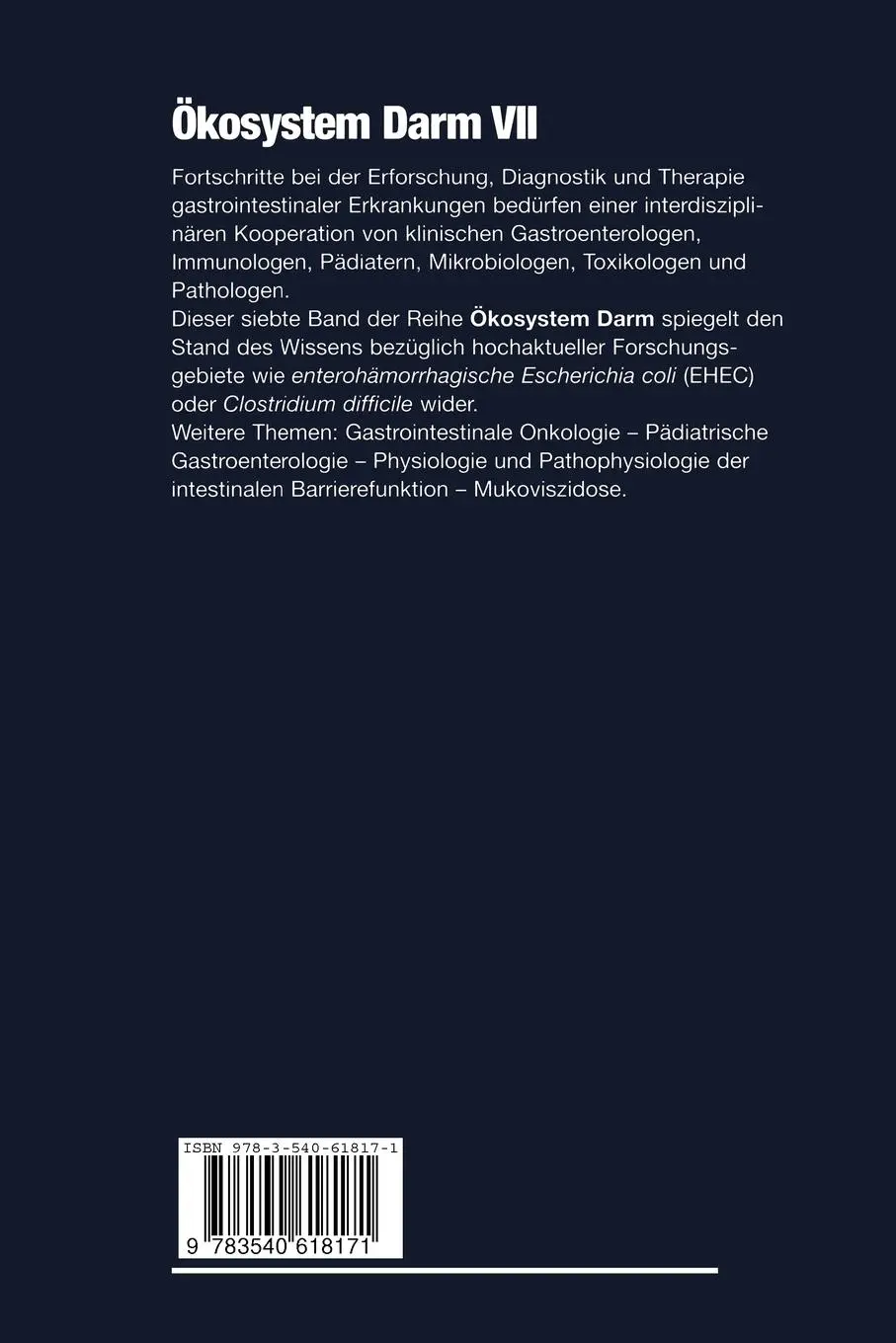 Rückseite: 9783540618171 | Ökosystem Darm VII | M. Kist (u. a.) | Taschenbuch | xiv | Deutsch