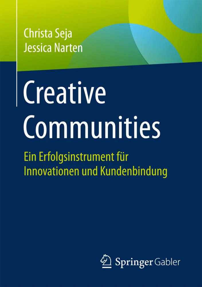Cover: 9783658148171 | Creative Communities | Christa Seja (u. a.) | Taschenbuch | xiii