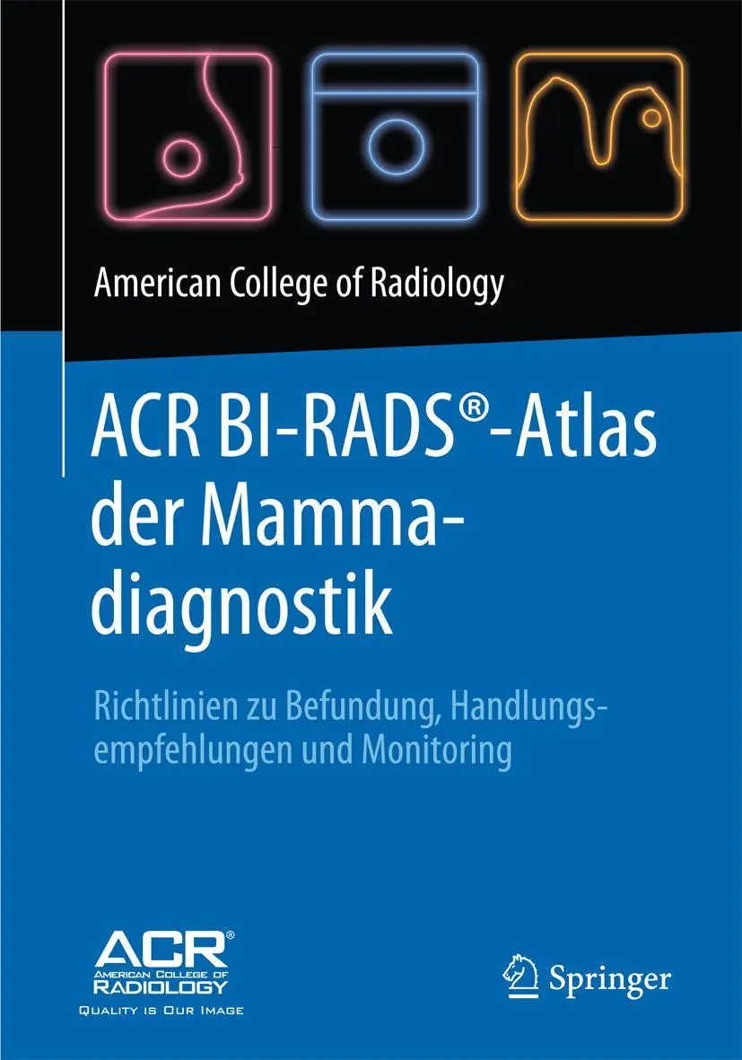 Cover: 9783662488171 | ACR BI-RADS®-Atlas der Mammadiagnostik | American College of Radiology