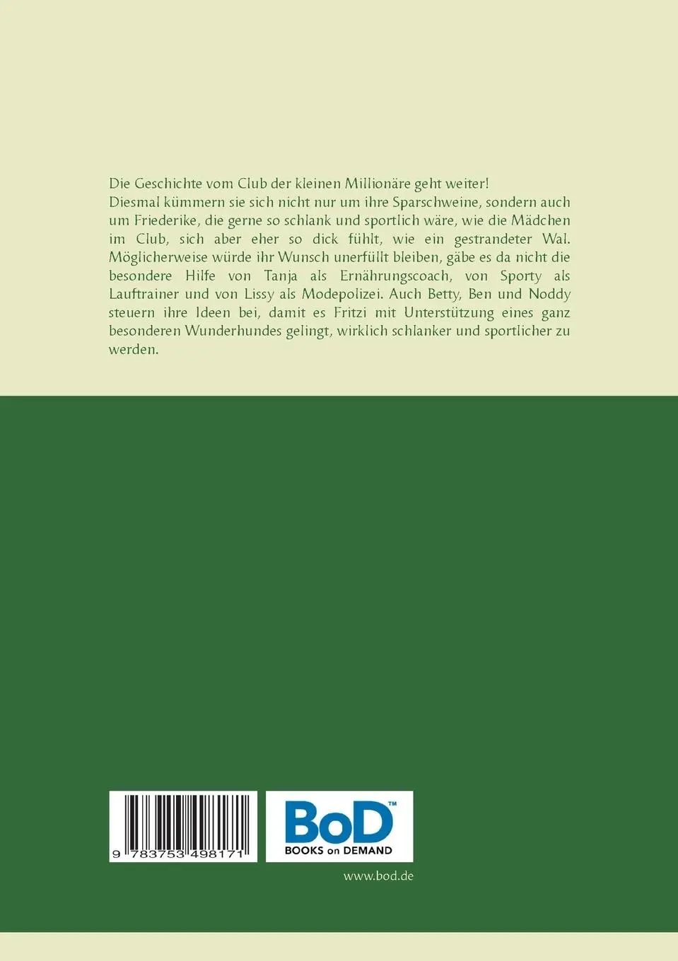 Rückseite: 9783753498171 | Der Club der kleinen Millionäre 2 | Elfi Sinn | Taschenbuch | 136 S.